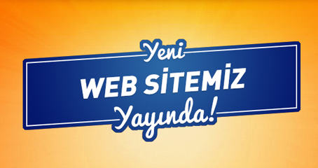 Yeni Web Sitemiz Yayında